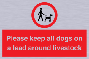 Please keep all dogs on a lead around livestock
